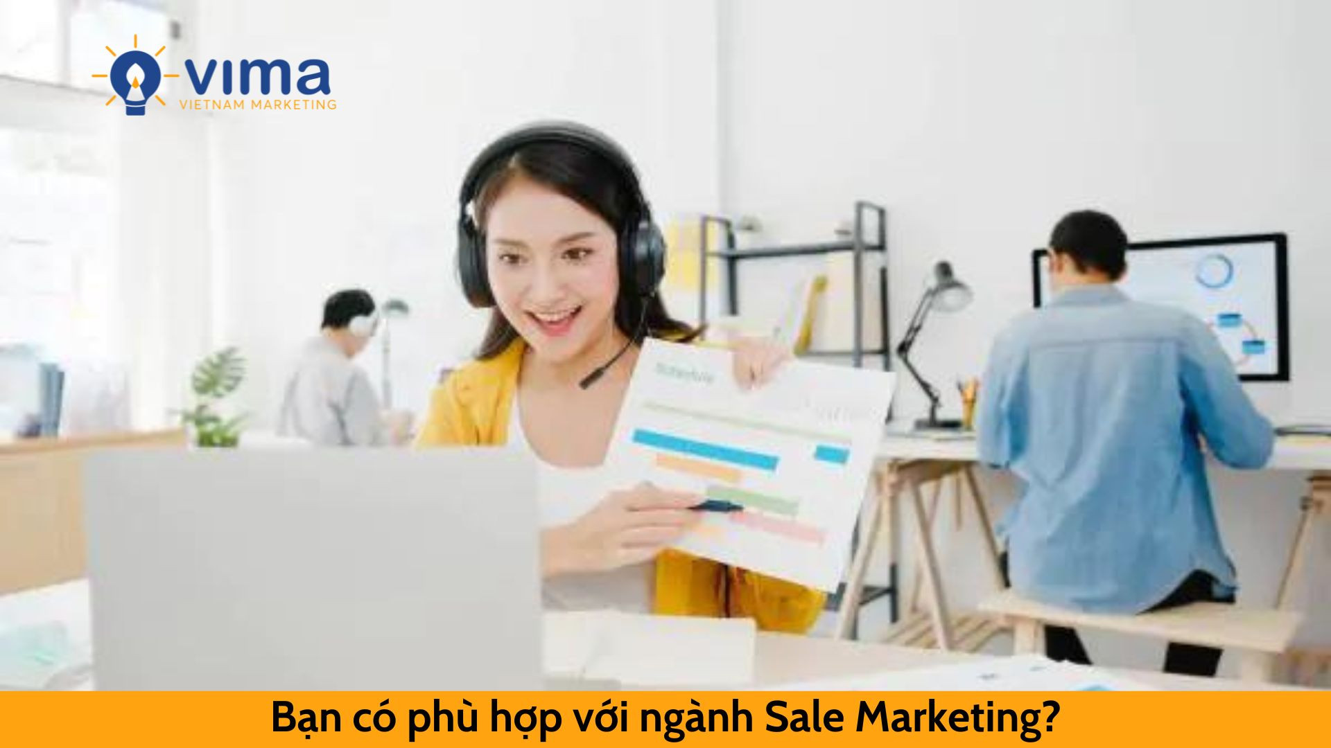 Bạn có phù hợp với ngành Sale Marketing